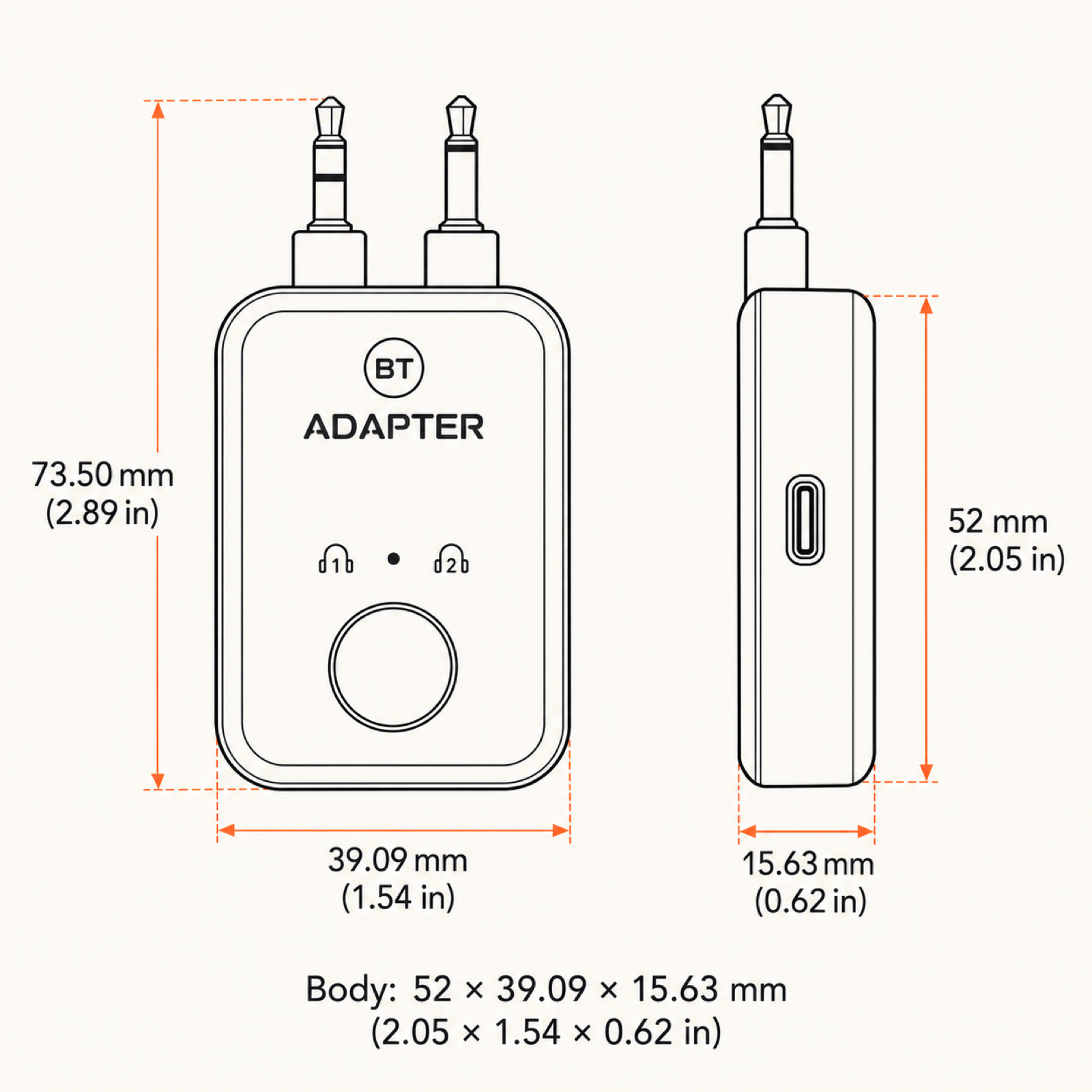 BT Adapter dimensions: 52 x 39.09 x 15.63 mm, 73.50 mm with plugs