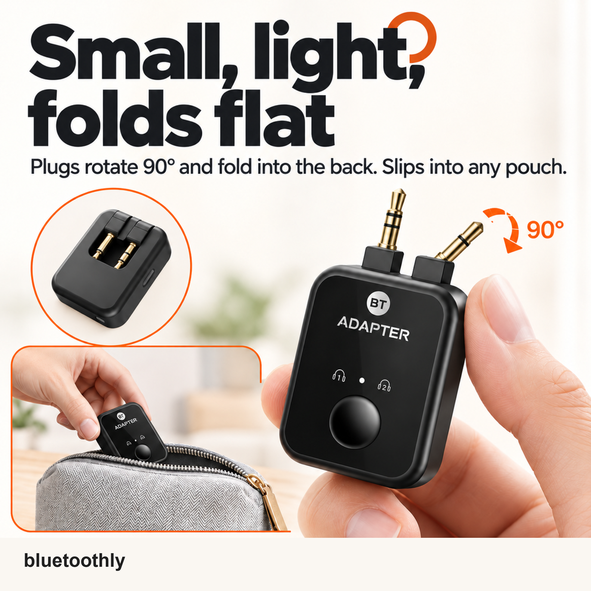 Plugs rotate 90 degrees and fold flat into the back of BT Adapter